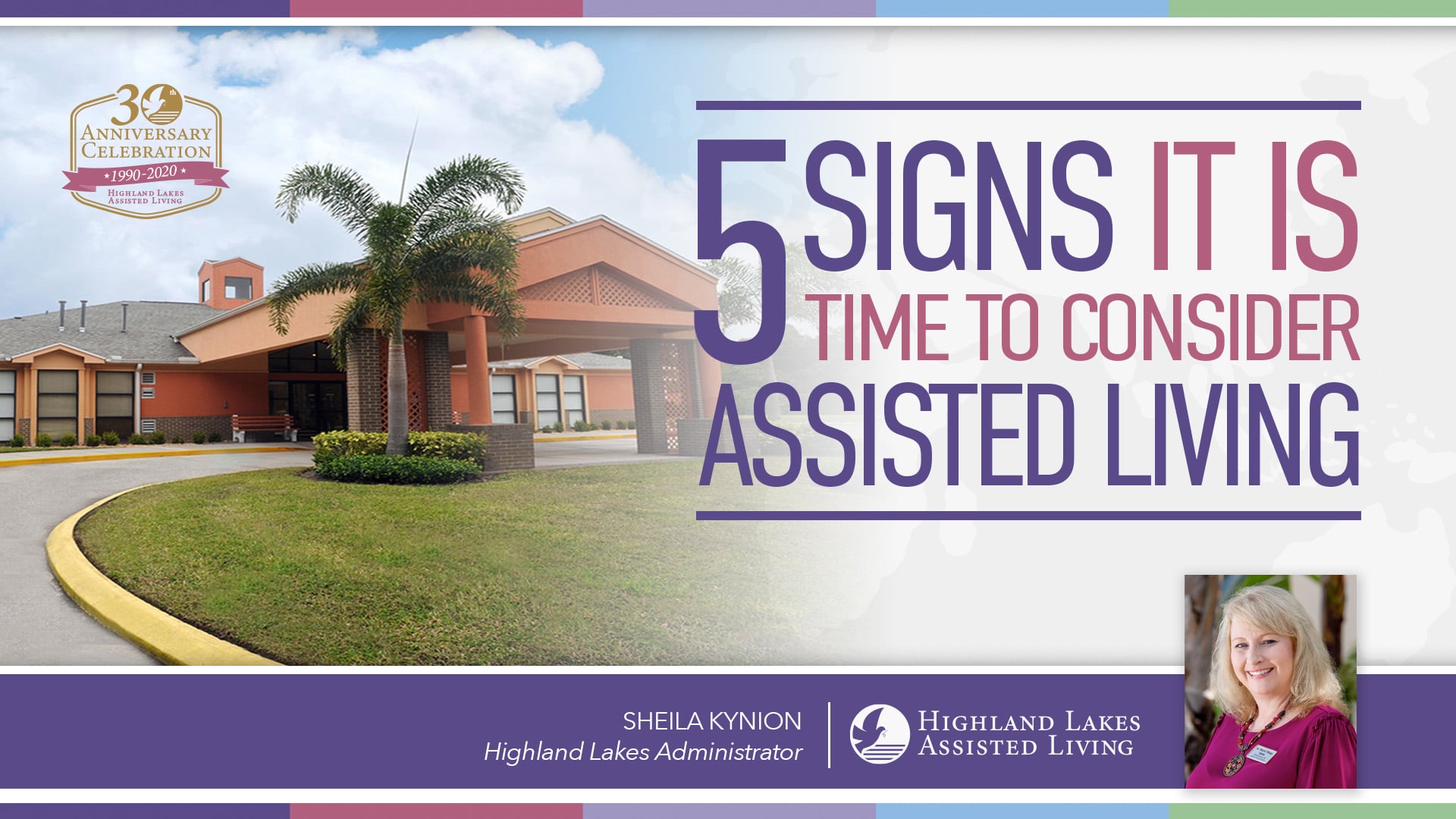 Exterior view of St. Mark Village senior living facility with text: "5 signs it is time to consider assisted living." Features a photo of a woman and a 30th anniversary celebration badge.