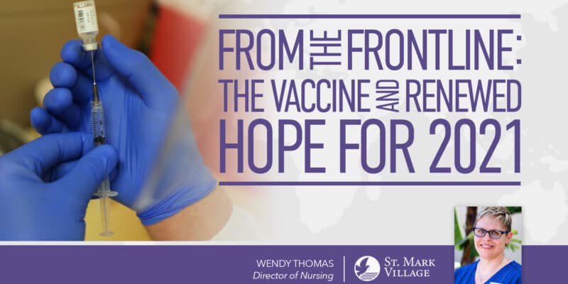 From the frontline the vaccine revised hope for 2021.