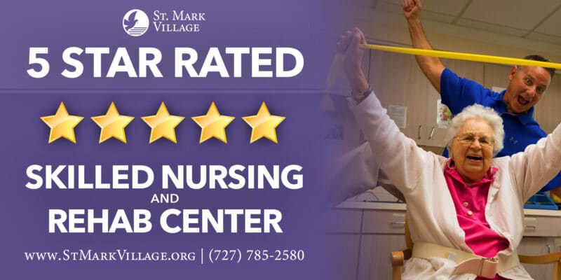 5 star rated skilled nursing and rehab center.