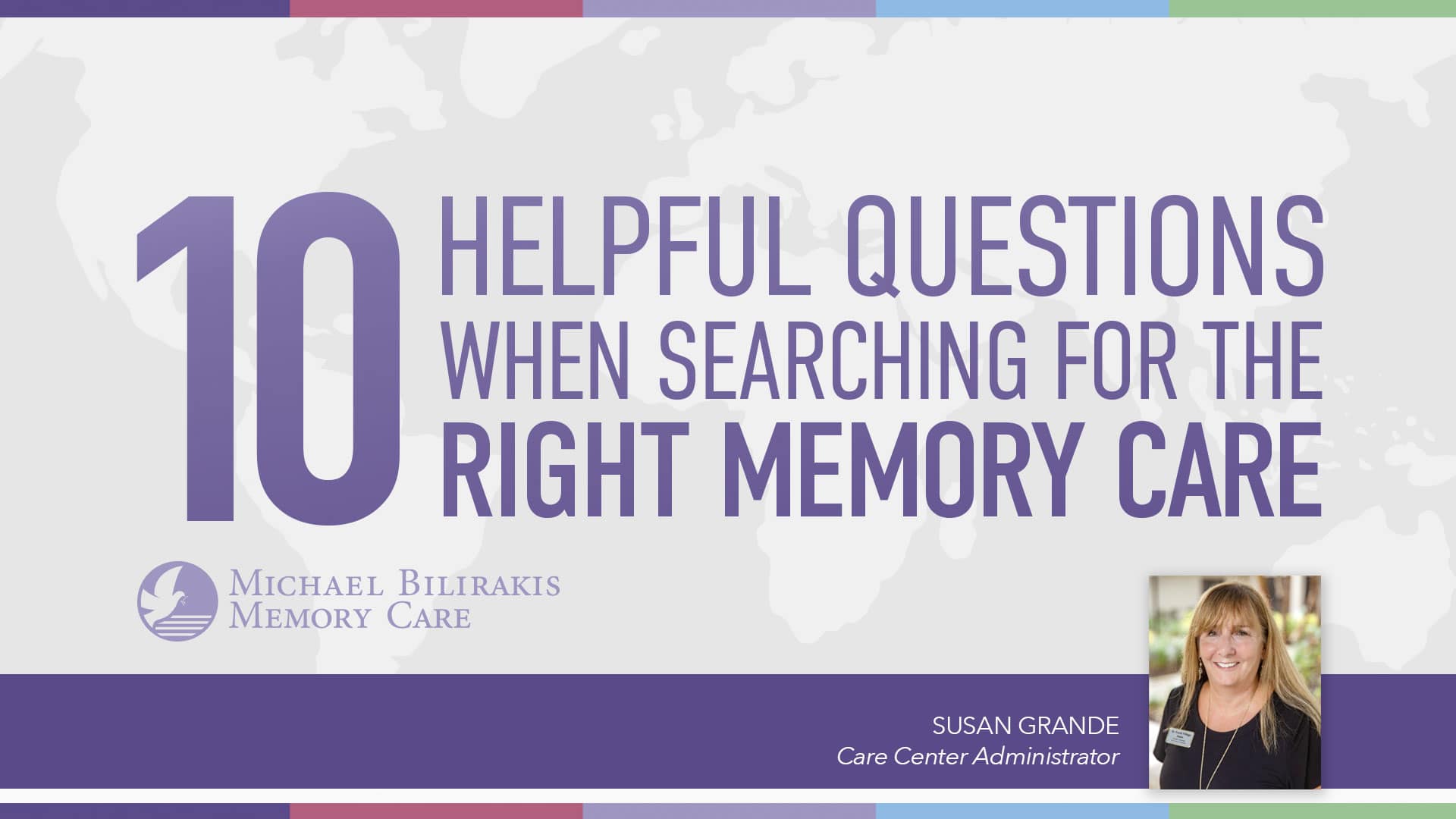 10 helpful questions when searching for the right memory care.